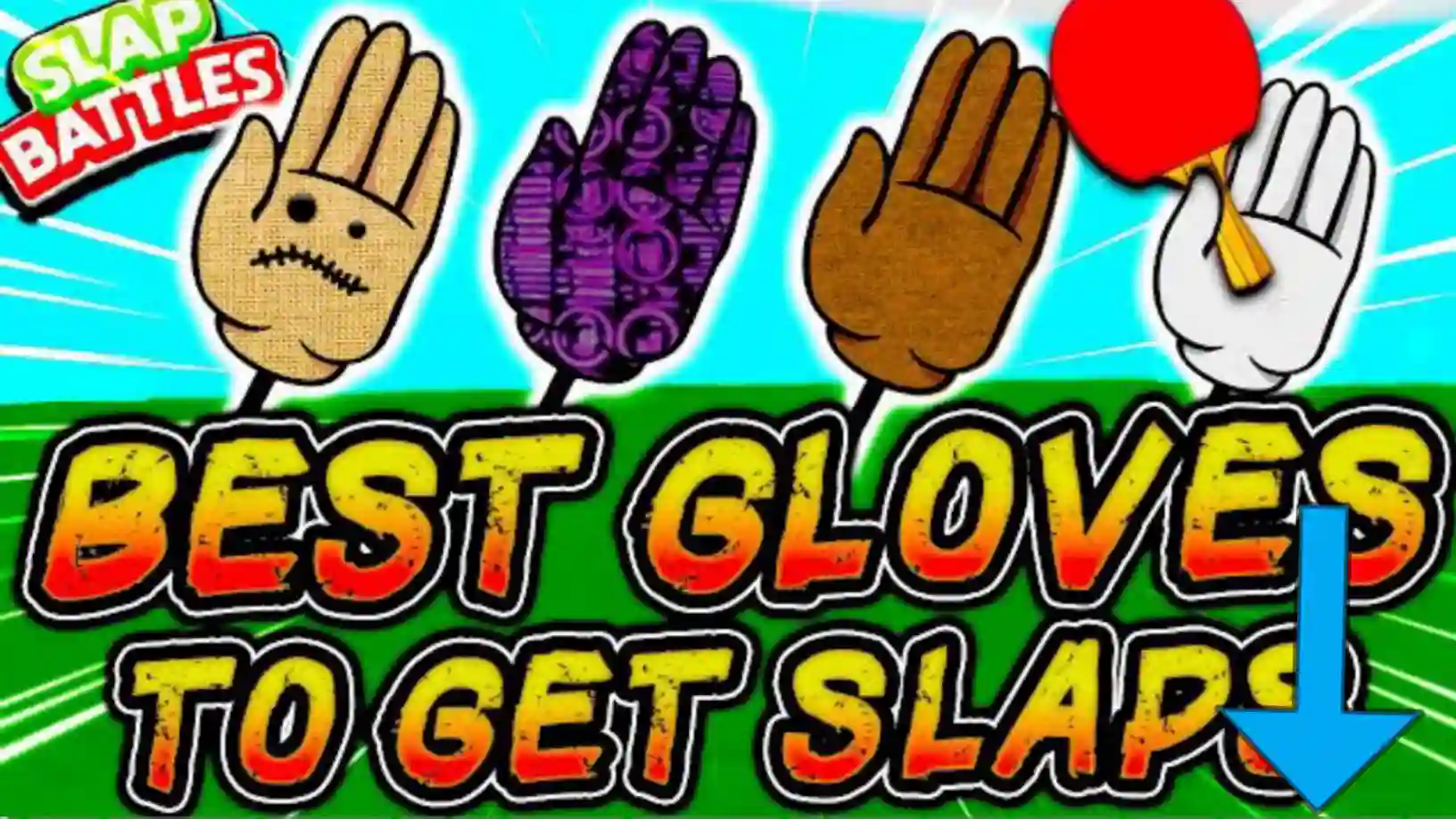 Best Glove Slap Battles