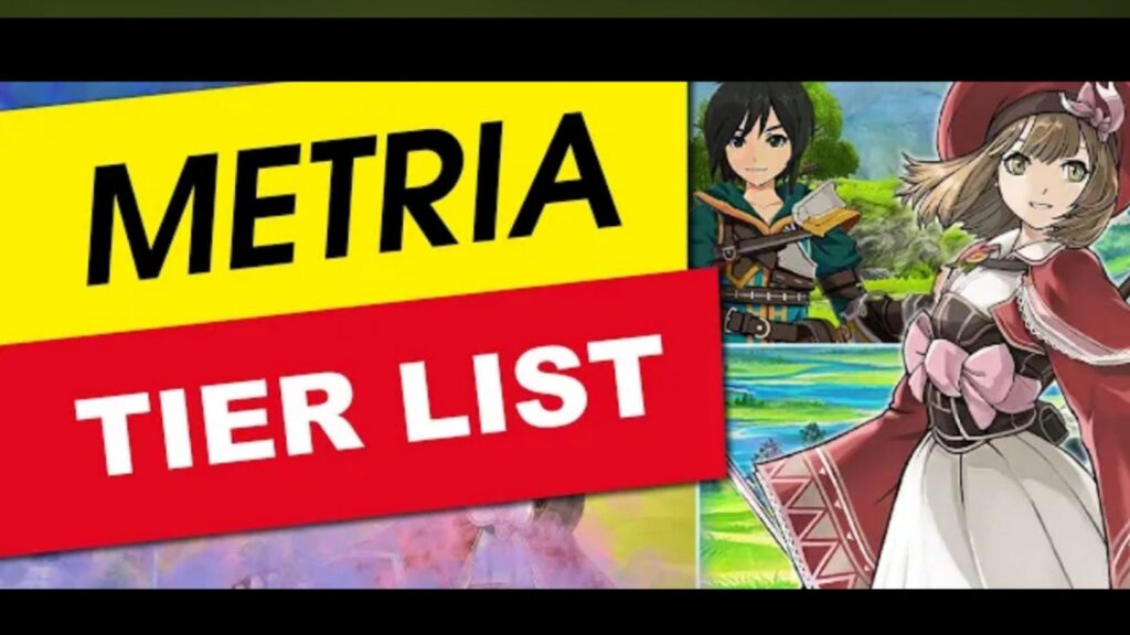 Metria Tier List